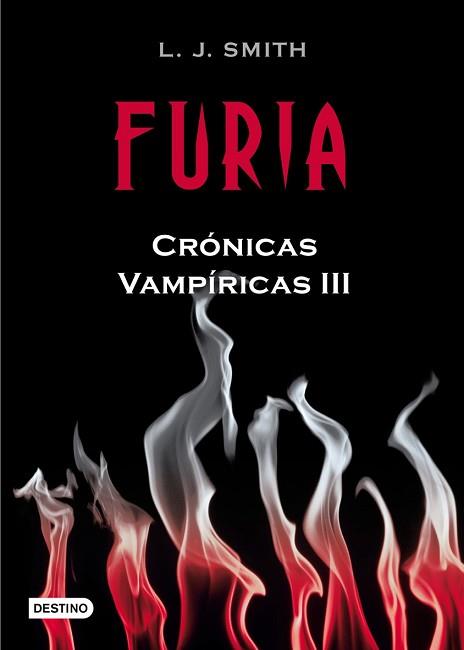 FURIA. CRONICAS VAMPIRICAS 3 | 9788408084518 | SMITH, L.J. | Llibreria Aqualata | Comprar libros en catalán y castellano online | Comprar libros Igualada