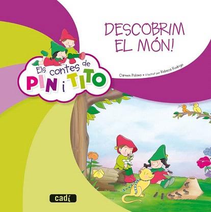 CONTES DE PIN I TITO. DESCOBRIM EL MÓN! | 9788447470099 | PALOMO GARCÍA, CARMEN | Llibreria Aqualata | Comprar libros en catalán y castellano online | Comprar libros Igualada