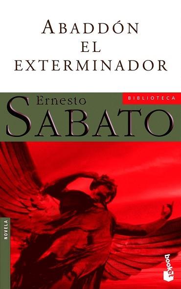 ABADDON EL EXTERMINADOR (BOOKET 5012-4) ( BIB. SABATO) | 9788432216480 | SABATO, ERNESTO | Llibreria Aqualata | Comprar llibres en català i castellà online | Comprar llibres Igualada