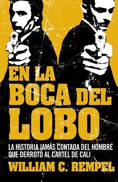 EN LA BOCA DEL LOBO | 9788499920641 | REMPEL,WILLIAM C. | Llibreria Aqualata | Comprar llibres en català i castellà online | Comprar llibres Igualada