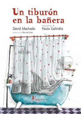 UN TAURÓ A LA BANYERA | 9788410200159 | MACHADO, DAVID | Llibreria Aqualata | Comprar libros en catalán y castellano online | Comprar libros Igualada