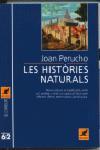 HISTORIES NATURALS, LES (EL CANGUR 69) | 9788429719703 | PERUCHO, JOAN | Llibreria Aqualata | Comprar llibres en català i castellà online | Comprar llibres Igualada