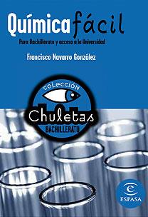 QUIMICA FACIL PARA BACHILLERATO Y ACCESO A LA UNIVERSIDAD | 9788467027921 | NAVARRO GONZALEZ, FRANCISCO | Llibreria Aqualata | Comprar libros en catalán y castellano online | Comprar libros Igualada