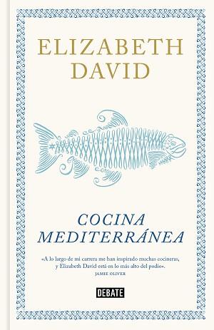 COCINA MEDITERRÁNEA | 9788410214156 | DAVID, ELIZABETH | Llibreria Aqualata | Comprar llibres en català i castellà online | Comprar llibres Igualada