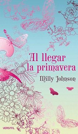 AL LLEGAR LA PRIMAVERA | 9788492929061 | JOHNSON, MILLY | Llibreria Aqualata | Comprar llibres en català i castellà online | Comprar llibres Igualada