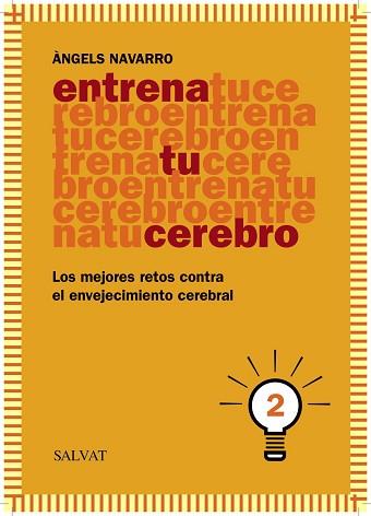 ENTRENA TU CEREBRO, 2 | 9788469601822 | NAVARRO, ÀNGELS | Llibreria Aqualata | Comprar libros en catalán y castellano online | Comprar libros Igualada