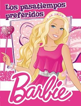 BARBIE. LOS PASATIEMPOS PREFERIDOS DE BARBIE (BARBIE ACTIVIDADES NÚM. 6) | 9788401906725 | MATTEL | Llibreria Aqualata | Comprar llibres en català i castellà online | Comprar llibres Igualada