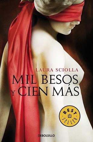 MIL BESOS Y CIEN MÁS | 9788490627792 | SCIOLLA, LAURA | Llibreria Aqualata | Comprar llibres en català i castellà online | Comprar llibres Igualada