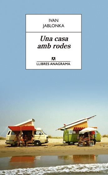 UNA CASA AMB RODES | 9788433915696 | JABLONKA, IVAN | Llibreria Aqualata | Comprar libros en catalán y castellano online | Comprar libros Igualada