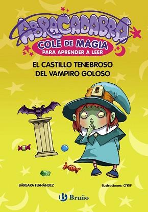 ABRACADABRA, COLE DE MAGIA PARA APRENDER A LEER, 3. EL CASTILLO TENEBROSO DEL VA | 9788469669068 | FERNÁNDEZ, BÁRBARA | Llibreria Aqualata | Comprar llibres en català i castellà online | Comprar llibres Igualada