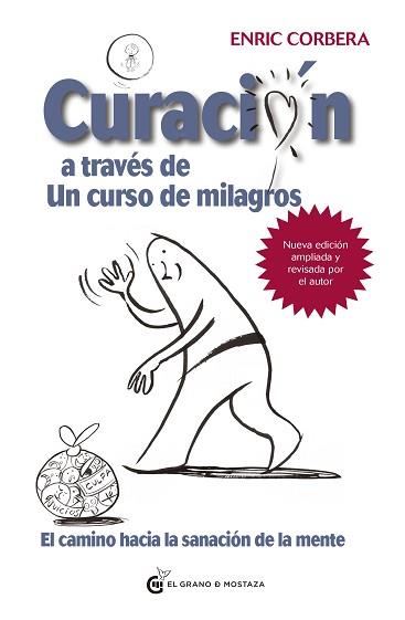 CURACIÓN A TRAVÉS DE UN CURSO DE MILAGROS | 9788412363098 | CORBERA, ENRIC | Llibreria Aqualata | Comprar llibres en català i castellà online | Comprar llibres Igualada