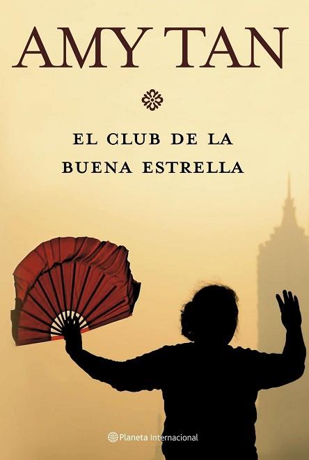 CLUB DE LA BUENA ESTRELLA, EL | 9788408072492 | TAN, AMY | Llibreria Aqualata | Comprar llibres en català i castellà online | Comprar llibres Igualada