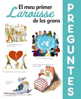 MEU PRIMER LAROUSSE DE LES GRANS PREGUNTES, EL | 9788417720643 | LAROUSSE EDITORIAL | Llibreria Aqualata | Comprar llibres en català i castellà online | Comprar llibres Igualada