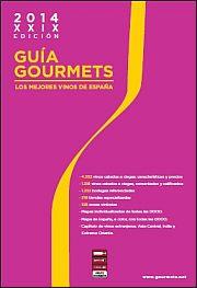 2014 GUÍA GOURMETS. LOS MEJORES VINOS DE ESPAÑA | 9788495754684 | Llibreria Aqualata | Comprar llibres en català i castellà online | Comprar llibres Igualada