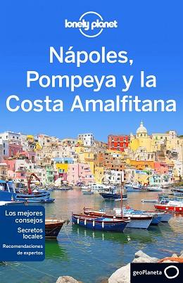 NÁPOLES, POMPEYA Y LA COSTA AMALFITANA (LONELY PLANET) | 9788408148517 | AA.VV. | Llibreria Aqualata | Comprar llibres en català i castellà online | Comprar llibres Igualada