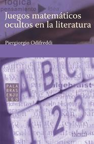 JUEGOS MATEMATICOS OCULTOS EN LA LITERATURA | 9788480638852 | ODIFREDDI, PIERGIORGIO | Llibreria Aqualata | Comprar libros en catalán y castellano online | Comprar libros Igualada