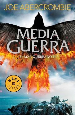 MEDIA GUERRA (EL MAR QUEBRADO 3) | 9788466341189 | ABERCKOMBIE, JOE | Llibreria Aqualata | Comprar llibres en català i castellà online | Comprar llibres Igualada