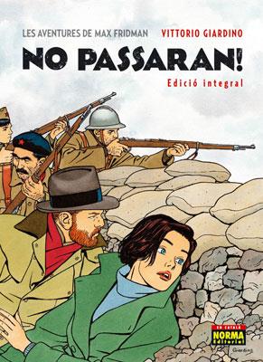 NO PASSARAN. EDICIO INTEGRAL | 9788467906721 | GIARDINO, VITTORIO | Llibreria Aqualata | Comprar libros en catalán y castellano online | Comprar libros Igualada