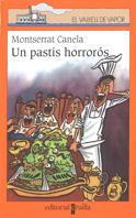 PASTIS HORROROS, UN (V.V. TARONJA 109) | 9788482869995 | CANELA, MONTSERRAT | Llibreria Aqualata | Comprar libros en catalán y castellano online | Comprar libros Igualada