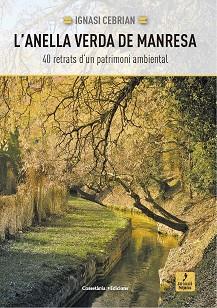 ANELLA VERDA DE MANRESA, L' | 9788490347225 | CEBRIAN I ESTER, IGNASI | Llibreria Aqualata | Comprar llibres en català i castellà online | Comprar llibres Igualada