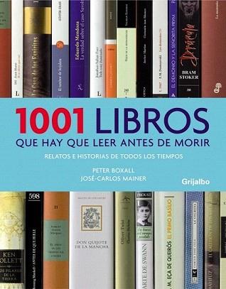 1001 LIBROS QUE HAY QUE LEER... ED.2008 | 9788425342516 | BOXALL, PETER / MAINER, JOSE-CARLOS | Llibreria Aqualata | Comprar llibres en català i castellà online | Comprar llibres Igualada