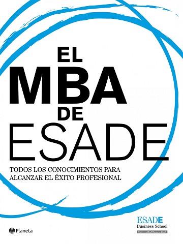MBA DE ESADE, EL | 9788408094494 | AA. VV. | Llibreria Aqualata | Comprar llibres en català i castellà online | Comprar llibres Igualada