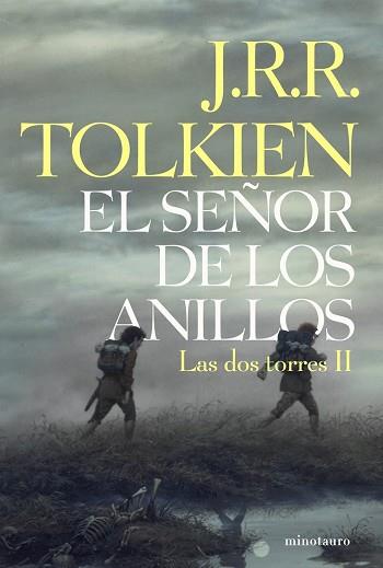 DOS TORRES, LAS (SEÑOR DE LOS ANILLOS II) | 9788445076125 | TOLKIEN, J.R.R. | Llibreria Aqualata | Comprar llibres en català i castellà online | Comprar llibres Igualada