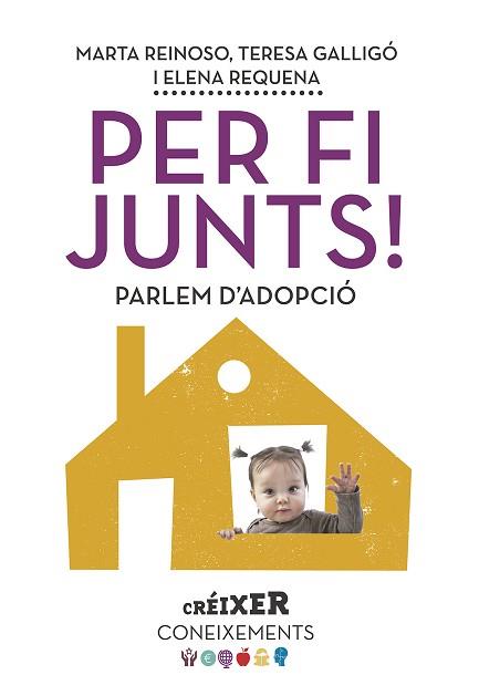 PER FI JUNTS! PARLEM D'ADOPCIÓ | 9788498839623 | REQUENA, ELENA / GALLIGÓ, TERESA/ REINOSO, MARTA | Llibreria Aqualata | Comprar llibres en català i castellà online | Comprar llibres Igualada