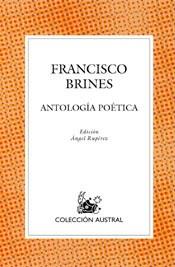 ANTOLOGIA POETICA  (AUSTRAL 570) | 9788467020878 | BRINES, FRANCISCO | Llibreria Aqualata | Comprar llibres en català i castellà online | Comprar llibres Igualada