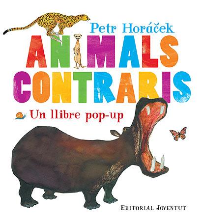 ANIMALS CONTRARIS | 9788426139573 | HORACECK, PTER | Llibreria Aqualata | Comprar llibres en català i castellà online | Comprar llibres Igualada