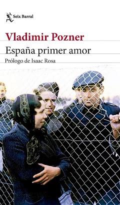 ESPAÑA PRIMER AMOR | 9788432242533 | POZNER, VLADIMIR | Llibreria Aqualata | Comprar llibres en català i castellà online | Comprar llibres Igualada