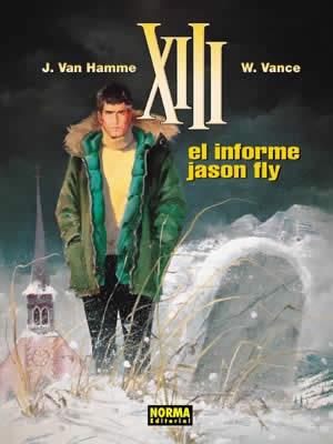 XIII 6. EL INFORME JASON FLY | 9788498141313 | VAN HAMME, J. / VANCE, W. | Llibreria Aqualata | Comprar llibres en català i castellà online | Comprar llibres Igualada