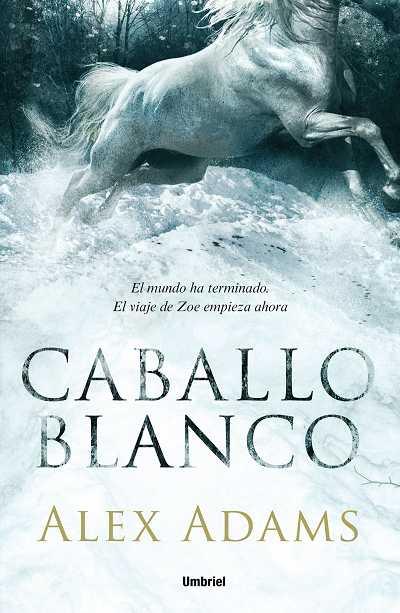 CABALLO BLANCO | 9788492915286 | ADAMS, ALEX | Llibreria Aqualata | Comprar llibres en català i castellà online | Comprar llibres Igualada