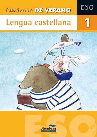 CUADERNO DE VERANO. LENGUA CASTELLANA 1 ESO | 9788483085912 | FERNÁNDEZ VILLARROEL, DAVID | Llibreria Aqualata | Comprar libros en catalán y castellano online | Comprar libros Igualada