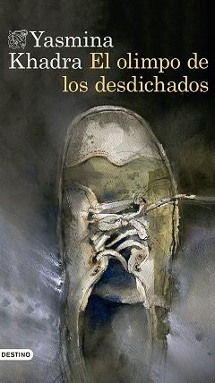OLIMPO DE LOS DESDICHADOS, EL | 9788423351633 | KHADRA, YASMINA  | Llibreria Aqualata | Comprar libros en catalán y castellano online | Comprar libros Igualada