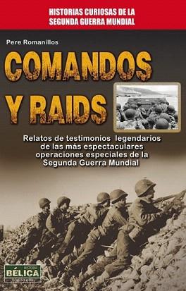 COMANDOS Y RAIDS | 9788499173504 | ROMANILLOS, PERE | Llibreria Aqualata | Comprar llibres en català i castellà online | Comprar llibres Igualada