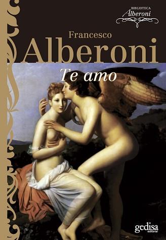 TE AMO | 9788474326024 | ALBERONI, FRANCESCO | Llibreria Aqualata | Comprar llibres en català i castellà online | Comprar llibres Igualada