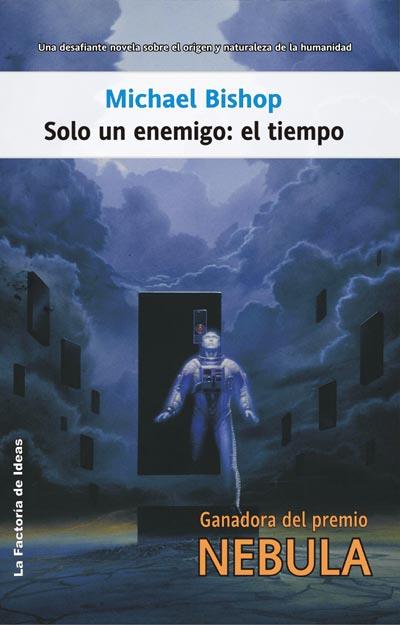 SOLO UN ENEMIGO: EL TIEMPO (SOLARIS FICCION 64) | 9788498001488 | BISHOP, MICHAEL | Llibreria Aqualata | Comprar llibres en català i castellà online | Comprar llibres Igualada