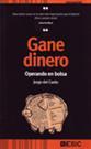 GANE DINERO OPERANDO EN BOLSA | 9788473565172 | DEL CANTO, JORGE | Llibreria Aqualata | Comprar llibres en català i castellà online | Comprar llibres Igualada