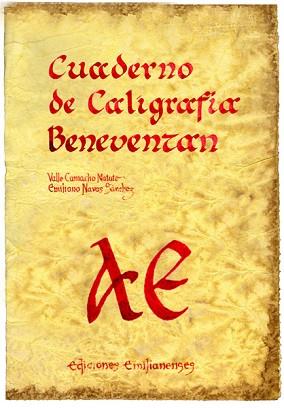 CUADERNO DE CALIGRAFIA BENEVENTAN | 9788493717834 | NAVAS, EMILIANO | Llibreria Aqualata | Comprar llibres en català i castellà online | Comprar llibres Igualada