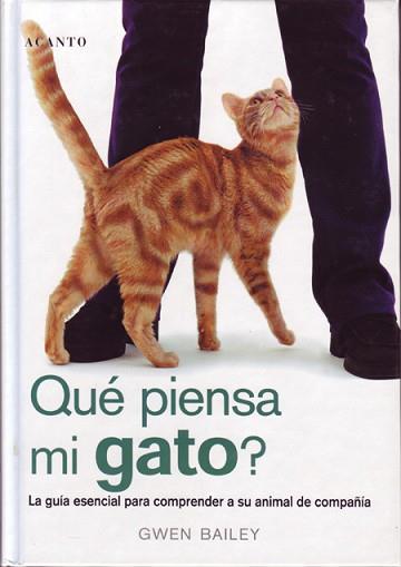 QUE PIENSA MI GATO ? | 9788495376374 | BAILEY, GWEN | Llibreria Aqualata | Comprar libros en catalán y castellano online | Comprar libros Igualada