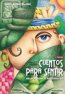 CUENTOS PARA SENTIR | 9788416336098 | ALONSO RAMÍREZ, SERGIO, MATHEUS, JORGE | Llibreria Aqualata | Comprar llibres en català i castellà online | Comprar llibres Igualada