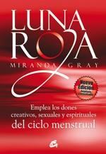 LUNA ROJA (NUEVA EDICION) | 9788484453307 | GRAY, MIRANDA | Llibreria Aqualata | Comprar llibres en català i castellà online | Comprar llibres Igualada