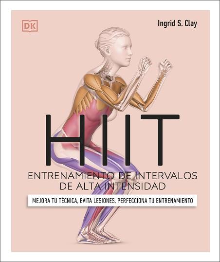 HIIT. ENTRENAMIENTO DE INTERVALOS DE ALTA INTENSIDAD | 9780241619872 | DK | Llibreria Aqualata | Comprar llibres en català i castellà online | Comprar llibres Igualada