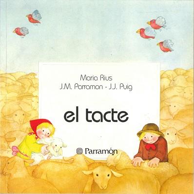 TACTE, EL (PRIMERA BIBLIOTECA DELS NENS) | 9788434203389 | RIUS, MARIA | Llibreria Aqualata | Comprar libros en catalán y castellano online | Comprar libros Igualada