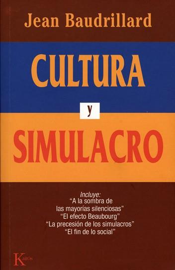 CULTURA Y SIMULACRO | 9788472452985 | BRAUDILLARD,JEAN | Llibreria Aqualata | Comprar llibres en català i castellà online | Comprar llibres Igualada