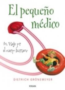 PEQUEÑO MEDICO, EL | 9788466629386 | GRONEMEYER, DIETRICH | Llibreria Aqualata | Comprar libros en catalán y castellano online | Comprar libros Igualada