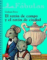 RATON DE CAMPO Y EL RATON DE CIUDAD, EL (FABULAS 5) | 9788434886773 | PERCY, GRAHAM | Llibreria Aqualata | Comprar llibres en català i castellà online | Comprar llibres Igualada