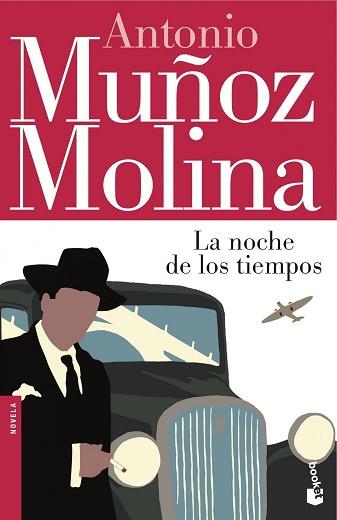 NOCHE DE LOS TIEMPOS, LA (BOOKET) | 9788432251009 | MUÑOZ MOLINA, ANTONIO | Llibreria Aqualata | Comprar llibres en català i castellà online | Comprar llibres Igualada