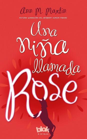 UNA NIÑA LLAMADA ROSE | 9788416075744 | MARTIN, ANN M. | Llibreria Aqualata | Comprar llibres en català i castellà online | Comprar llibres Igualada